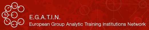 EGATIN - European Group-Analytic Training Institutions Network -   Европейская Сеть Институтов обучения групп-анализу 